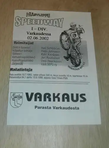 Speedway Varkaudessa 2.06.2002 , Programmheft / Programm / Rennprogramm , program !!!