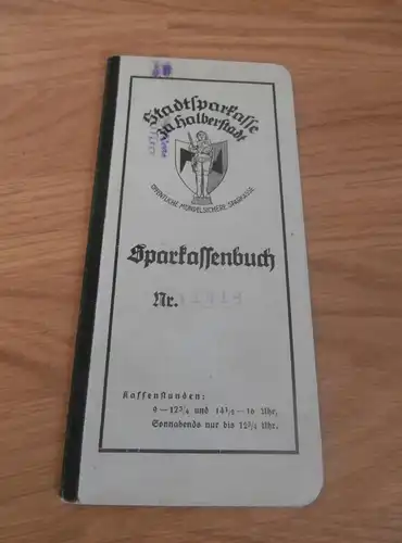 altes Sparbuch Halberstadt , 1940 - 1944 , Oskar Müller , Kaufmann , Sparkasse , Bank !!!