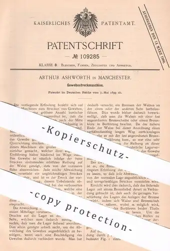 original Patent - Arthur Ashworth , Manchester , England , 1899 , Gewebestreckmaschine | Gewebe strecken | Walze | Stoff