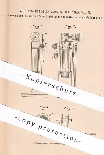 original Patent - Wilhelm Fredenhagen , Offenbach / Main , 1899 , Packmaschine | Sack , Fass | Packen , Verpackung