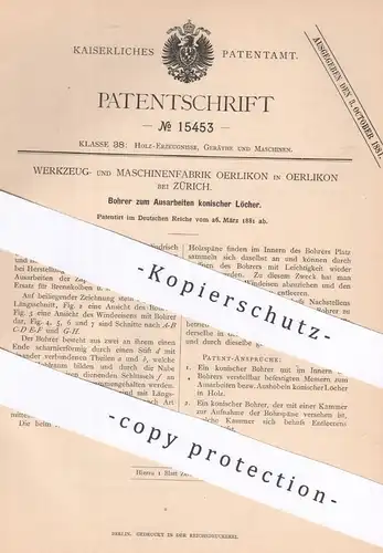 original Patent - Werkzeug- & Maschinenfabrik Oerlikon / Zürich / Schweiz | 1881 | Bohrer für konische Löcher | Bohren