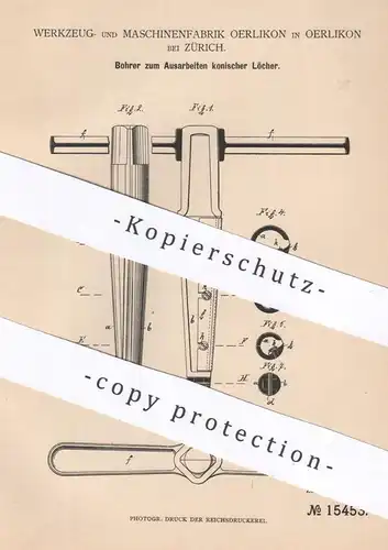 original Patent - Werkzeug- & Maschinenfabrik Oerlikon / Zürich / Schweiz | 1881 | Bohrer für konische Löcher | Bohren