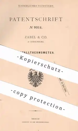 original Patent - Zabel & Co. , Quedlinburg , 1879 , Metallthermometer , Metall - Thermometer | Pyrometer | Temperatur