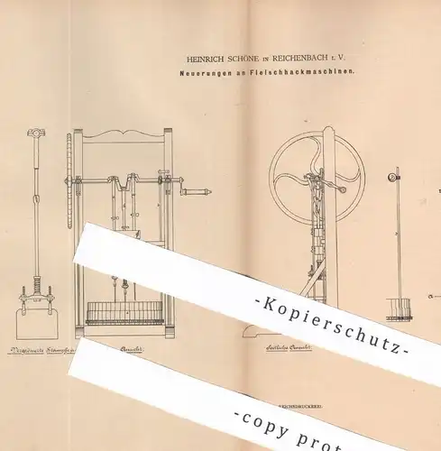 original Patent - Heinrich Schöne , Reichenbach , 1879 , Fleischhackmaschinen | Fleischwolf , Fleischer , Schlachter