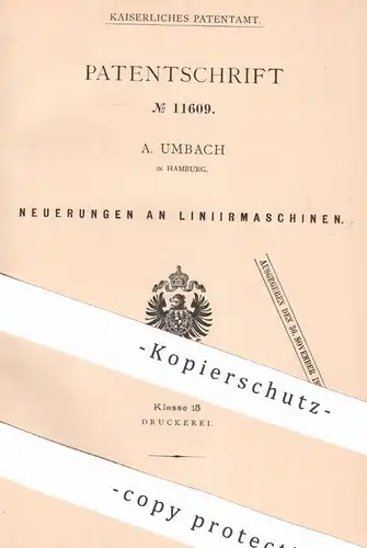 original Patent - A. Umbach , Hamburg , 1880 , Liniermaschinen | Zeichnen , Druck , Druckerei , Lineal !!