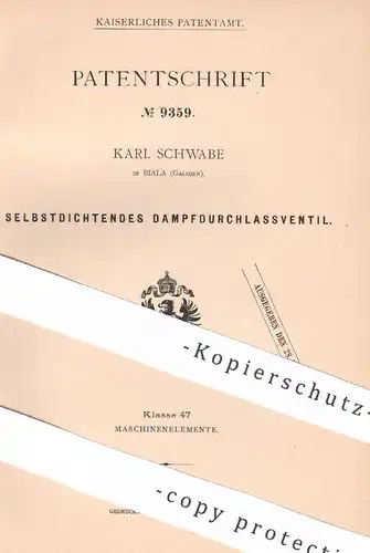 original Patent - Karl Schwabe , Biala , Galizien , 1879 , Selbstdichtendes Dampfdurchlassventil | Dampfmaschine Kessel