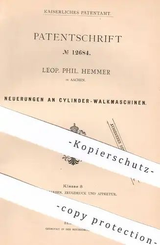 original Patent - Leop. Phil. Hemmer , Aachen , 1880 , Zylinder - Walkmaschine | Waschmaschine , Waschen , Wäsche