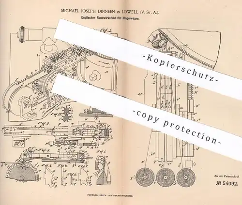 original Patent - Michael Joseph Dinneen , Lowell , USA  , 1889 , Englischer Rundwirkstuhl für Ringelware | Wirkstuhl