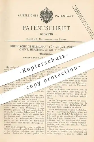 original Patent - Rheinische Gesellschaft f. Metall Industrie , Greve , Herzberg & Cie , Köln / Rhein | Wringmaschine !!