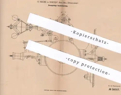 original Patent - O. Recke , Rheydt / Düsseldorf , 1885 , Zwangläufige Ventilsteuerung | Dampfmaschinen , Dampfmaschine