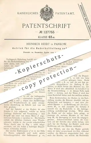 original Patent - Heinrich Heidt , Berlin / Pankow  1901 , Antrieb für die Ruderballleitung auf Schiff | Schiffe , Ruder