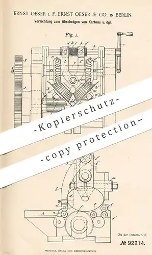 original Patent - Ernst Oeser & Co. , Berlin , 1895 , Abschrägen von Karton | Pappe , Papier , Buchbinder , Buch Bücher