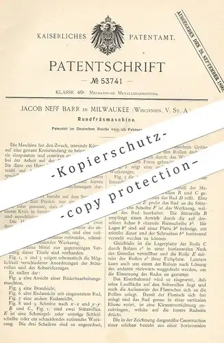 original Patent - Jacob Neff Barr , Milwaukee , Wisconson , USA , 1890 , Rundfräsmaschine | Fräsen , Fräse , Metall !!