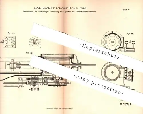 original Patent - Adolf Ullrich , Karolinenthal / Prag , 1885 , Expanion an Doppelschiebersteuerung | Dampfmaschine !!