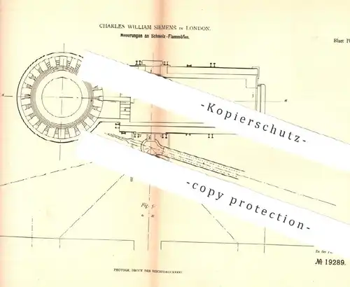 original Patent - Charles William Siemens , London , England 1881 , Schmelzflammofen | Schmelzofen | Ofen , Öfen , Eisen