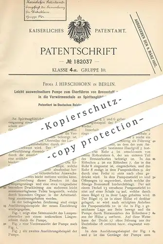 original Patent - J. Hirschhorn , Berlin , 1905 , Pumpe für Brennstoff für Spritus - Glühlichtlampen | Brenner , Lampe