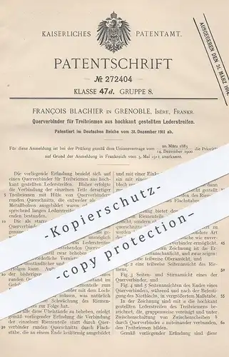 original Patent - François Blachier , Grenoble , Isère , Frankreich , 1911 , Querverbinder für Treibriemen aus Leder !!!
