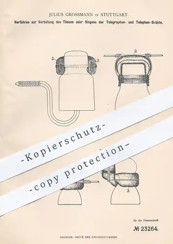 original Patent - Julius Grossmann , Stuttgart , 1882 , Schutz vor Alarm an Telegraphen - o. Telefon - Draht | Telegraph