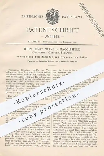 original Patent - John Henry Neave , Macclesfield , Chester , England , 1887 , Dämpfen & Pressen der Hüte | Hut , Modist