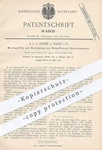 original Patent - A. L. G. Dehen , Halle / Saale 1888 , Mischgefäß zur Reinigung von Dampfkessel - Speisewasser | Kessel