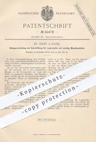 original Patent - Et. Verny , Paris , Frankreich , 1887 , Ölungsvorrichtung mit Schrotfüllung für Lagerzapfen | Öl !!