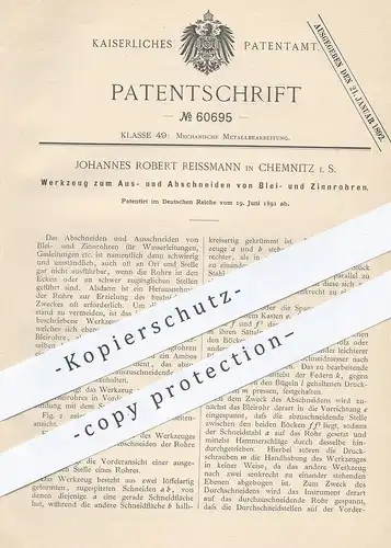 original Patent - Johannes Robert Reissmann , Chemnitz , 1891 , Werkzeug zum Schneiden von Rohrleitungen aus Blei , Zinn