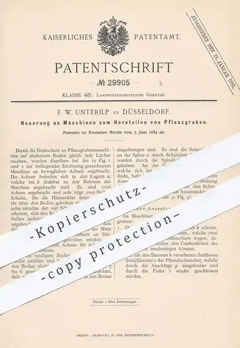 original Patent - F. W. Unterilp , Düsseldorf , 1884 , Maschine für Pflanzgruben | Pflanzen , Landwirt , Grabschare !!
