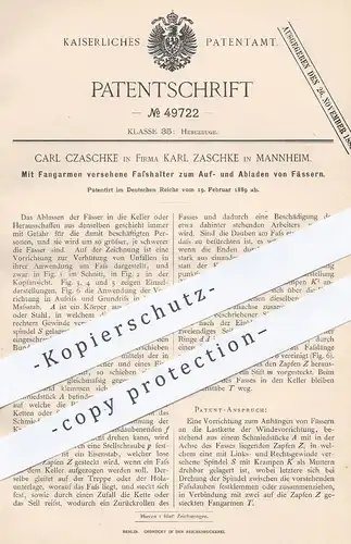 original Patent - Carl Czaschke , Fa. Karl Zaschke , Mannheim , 1889 , Fasshalter zum Laden der Fässer | Fass , Hebezeug