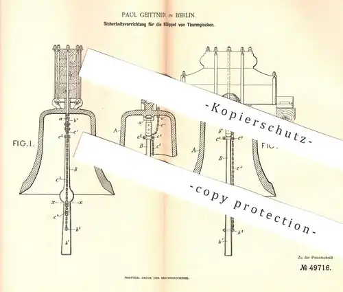 original Patent - Paul Geittner , Berlin , 1889 , Schutz für Turmglocken - Klöppel | Kirchenglocke , Glocke , Glocken