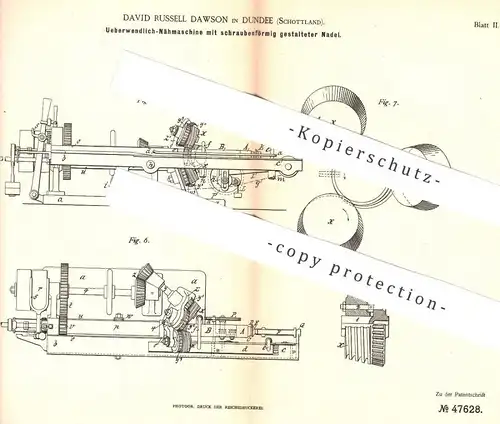 original Patent - David Russell Dawson , Dundee , Schottland , 1888 , Nähmaschine mit schraubenförmiger Nadel | Näherin