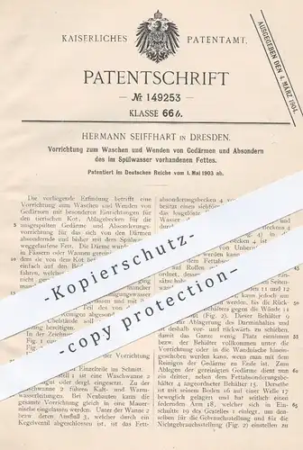 original Patent - H. Seiffahrt , Dresden , 1903 , Waschen von Gedärmen u. Absondern des Fettes | Fleischer , Schlachter