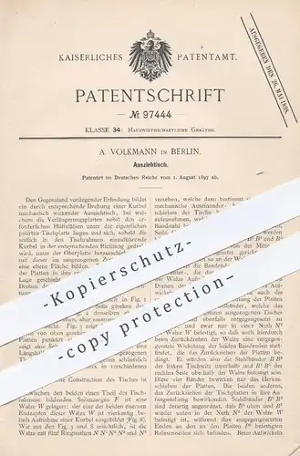 original Patent - A. Volkmann , Berlin , 1897 , Ausziehtisch | Tisch zum Ausziehen | Tischler , Holztisch , Holz , Möbel