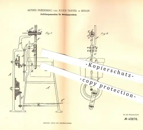 original Patent - Alfred Friedeberg , Julius Treitel , Berlin , 1887 , Entfettung für Metall | Polieren , Schleifen !!