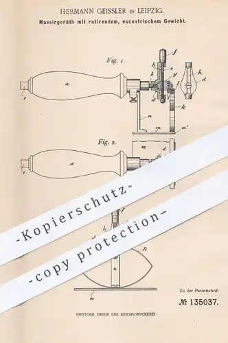 original Patent - Hermann Geissler , Leipzig , 1901 , Massiergerät mit rotierendem , exzentrischem Gewicht | Massage !!