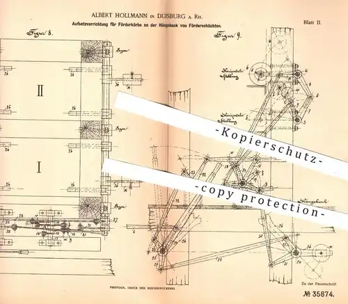original Patent - Albert Hollmann , Duisburg , 1885 , Aufsetzvorrichtung für Förderkörbe | Bergbau , Förderung , Aufzug