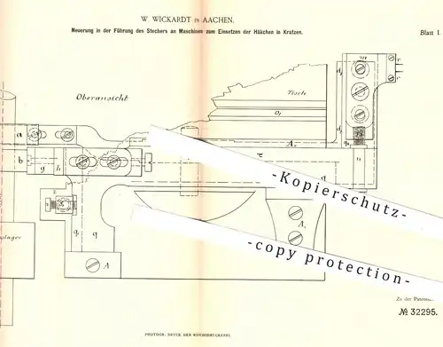 original Patent - W. Wickardt , Aachen , 1885 , Stecher an Maschinen zum Einsetzen der Haken in Kratzen | Metall , Nadel