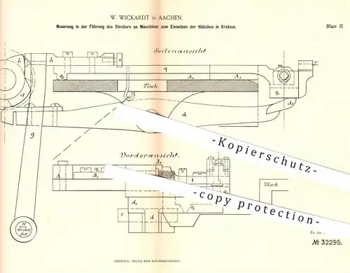 original Patent - W. Wickardt , Aachen , 1885 , Stecher an Maschinen zum Einsetzen der Haken in Kratzen | Metall , Nadel