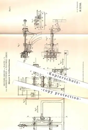 original Patent - Siegfried Berger , Plauen | H. Stöckel , Leipzig / Plagwitz , 1885 , Bohrapparat für Stickmaschine !!