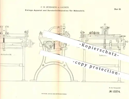 original Patent - F. W. Bündgens , Aachen , 1880 , Durchstechen der Nähnadeln | Nadel , Nähen , Nähmaschine , Nadeln !!