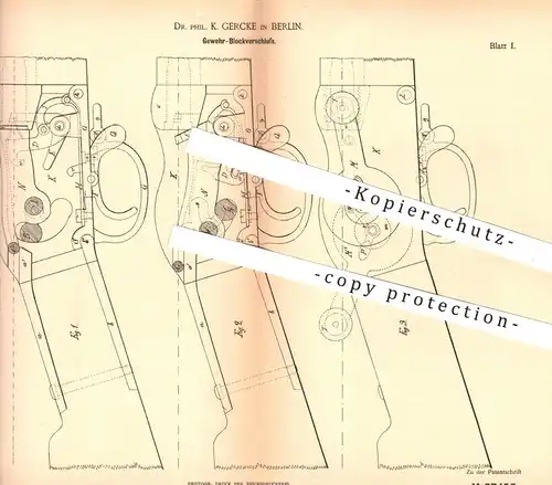 original Patent - Dr. Phil. K. Gercke , Berlin ,1886 , Gewehr - Blockverschluss | Gewehre , Waffe , Revolver , Pistole !