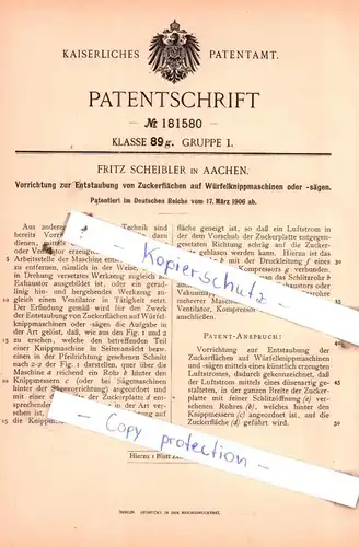 original Patent - Fritz Scheibler in Aachen , 1906 , Entstaubung von Zuckerflächen auf Würfelknippmaschinen !!!