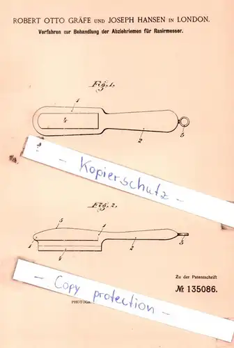 original Patent - R. O. Gräfe und J. Hansen in London , 1901 , Behandlung der Abziehriemen für Rasirmesser !!!