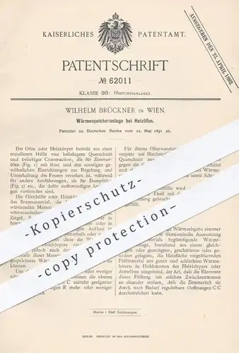original Patent - Wilhelm Brückner , Wien , 1891 , Wärmespeicheranlage bei Heizöfen | Ofen , Öfen , Ofenbauer , Heizung