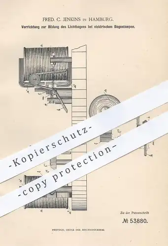 original Patent - Fred. C. Jenkins , Hamburg , 1890 , Bildung des Lichtbogens bei elektr. Bogenlampen | Lampen , Strom