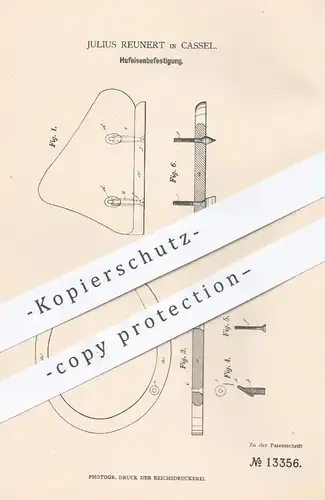 original Patent - Julius Reunert , Kassel , 1880 , Befestigung von Hufeisen | Huf , Hufe , Pferd , Pferde , Schmied !!
