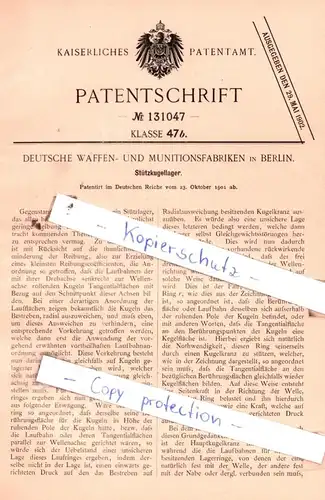 original Patent - Deutsche Waffen- und Munitionsfabriken in Berlin , 1901 , Stützkugellager !!!