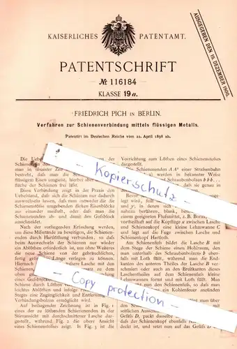 original Patent - Friedrich Pich in Berlin ,1898 , Verfahren zur Schienenverbindung mittels flüssigen Metalls !!!