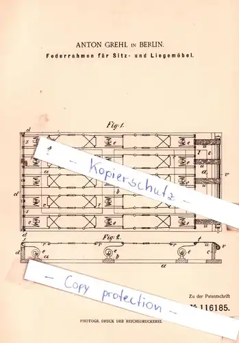 original Patent -  Anton Grehl in Berlin , 1899 ,  Federrahmen für Sitz- und Liegemöbel !!!