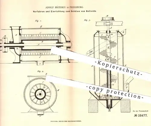 original Patent - Adolf Brzesky , Pressburg , 1883 , Schälen von Getreide | Mühle , Mühlen , Korn - Schälmaschine