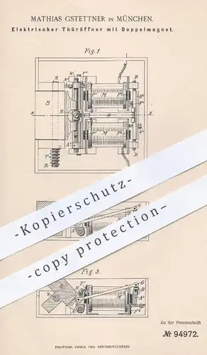 original Patent - Mathias Gstettner , München , 1897 , Elektrischer Türöffner mit Doppelmagnet | Öffner für Türen | Tür